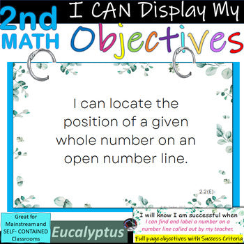 2nd Grade MATH~I Can Display My Objectives! Eucalyptus~TEKS~SuccessCriteria+BONU